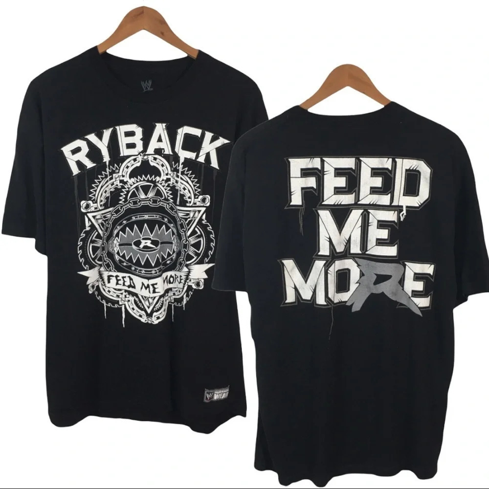 TS442 WWE RYBACK Feed Me More Wrestling Shirt XL